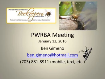 PWRBA Meeting  January 12, 2016  Ben Gimeno  ben.gimeno@hotmail.com  (703) 881-8911 (mobile, text,