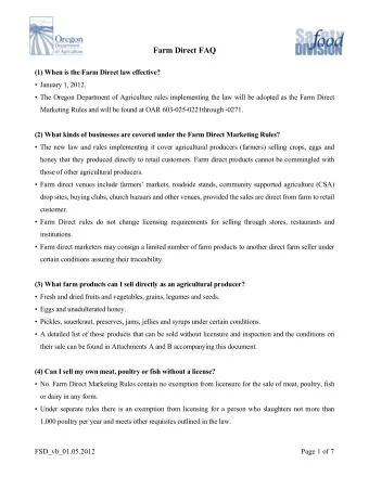 Farm Direct FAQ  (1) When is the Farm Direct law effective?  January 1, 2012.  The Oregon