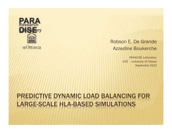 Robson E. De Grande  Azzedine Boukerche  PARADISE Laboratory  SITE  University of Ottawa