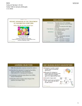 9/25/18  Vulva LA Tak due 1-15-16  Vulvar Talk LA January 2016.pptx  1-11-2016 UW MEDICINE  NAMS