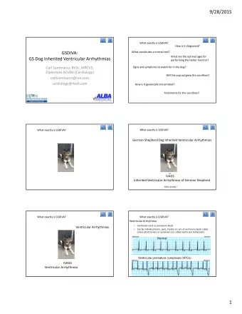 9/28/2015  What exactly is GSDIVA?  How is it diagnosed?  What constitutes a normal test?  GSDIVA:
