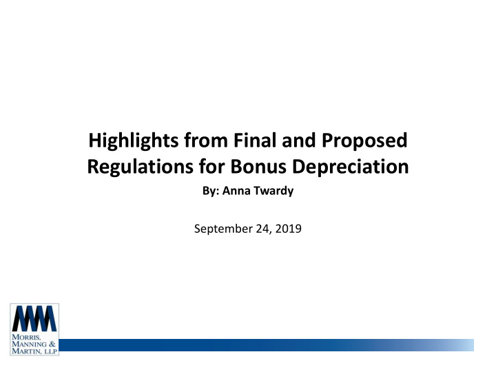 highlights from final and proposed regulations for bonus
