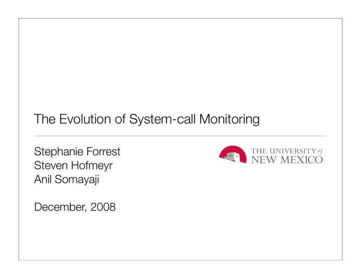 the evolution of system call monitoring