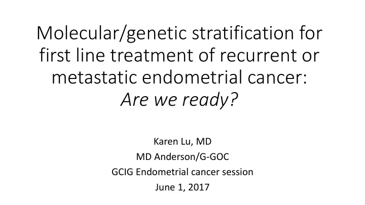 molecular genetic stratification for