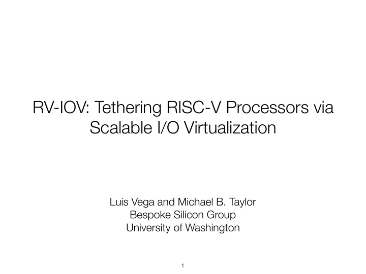 rv iov tethering risc v processors via scalable i o
