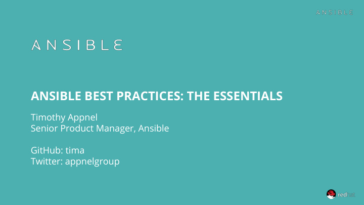 ansible best practices the essentials