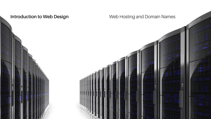 web hosting and domain names introduction to web design