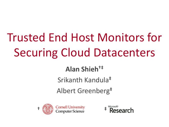 trusted end host monitors for securing cloud datacenters