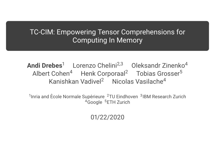tc cim empowering tensor comprehensions for computing in