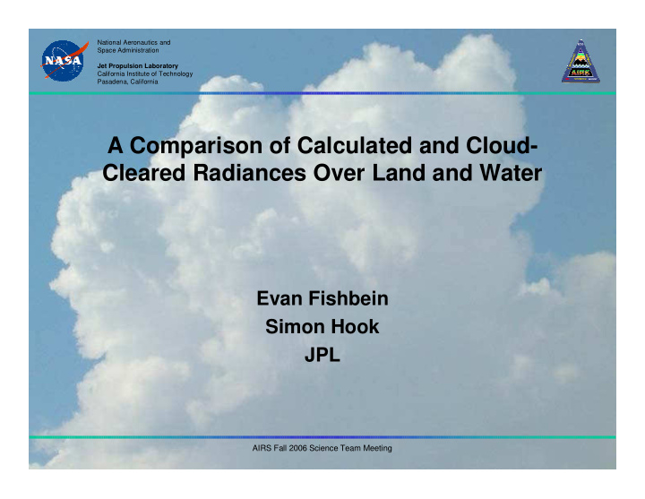 a comparison of calculated and cloud cleared radiances