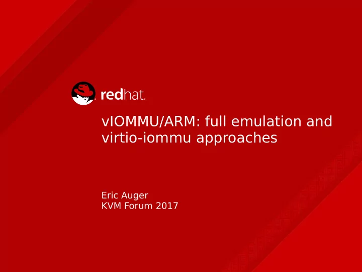 viommu arm full emulation and virtio iommu approaches