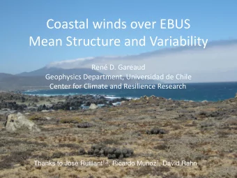 Mean Structure and Variability  Ren D. Gareaud  Geophysics Department, Universidad de Chile