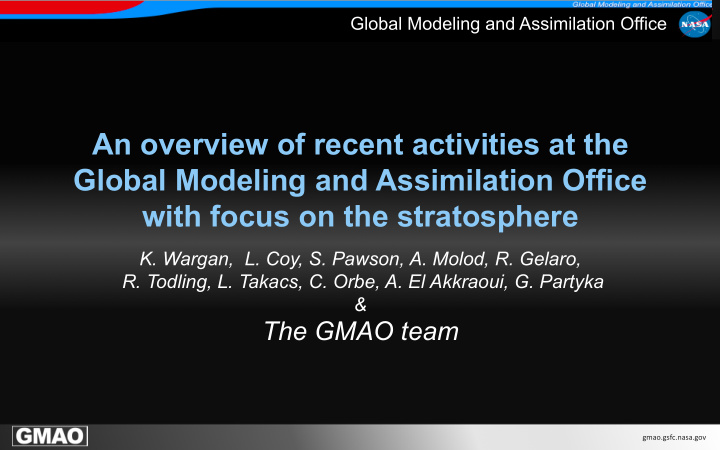 an overview of recent activities at the global modeling