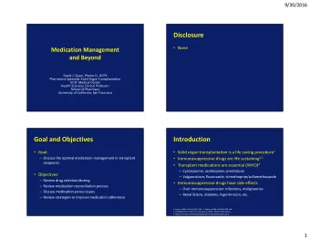 Disclosure  None  Medication Management  and Beyond  David J. Quan, Pharm.D., BCPS  Pharmacist