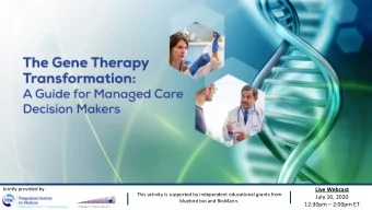 Live Webcast  This activity is supported by independent educational grants from  July 16, 2020