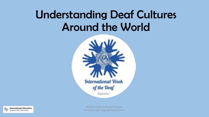 understanding deaf cultures around the world
