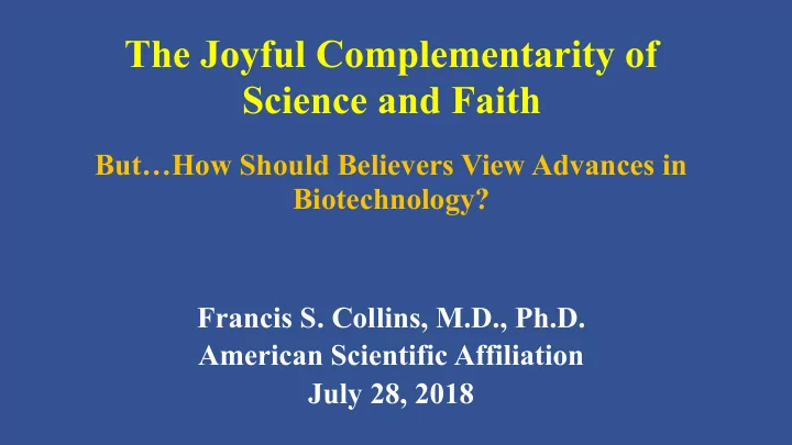 the joyful complementarity of science and faith