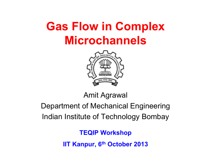 gas flow in complex microchannels