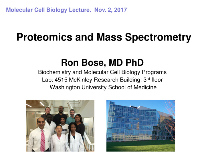 proteomics and mass spectrometry ron bose md phd