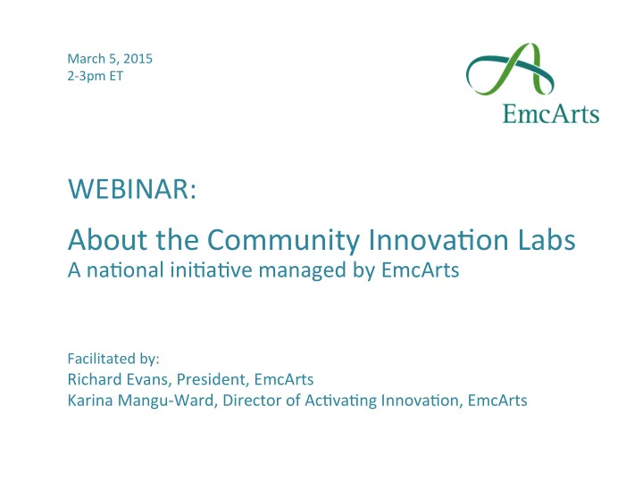 about the community innova1on labs