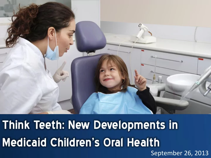 medicaid children s oral health