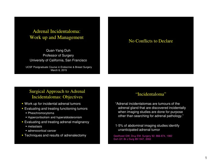 adrenal incidentaloma work up and management