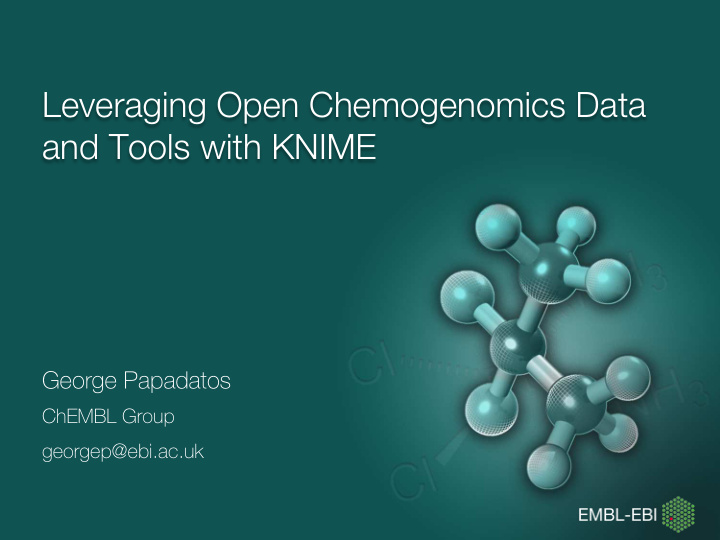 leveraging open chemogenomics data and tools with knime