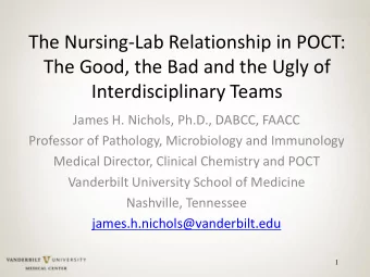 The Nursing-Lab Relationship in POCT:  The Good, the Bad and the Ugly of  Interdisciplinary Teams