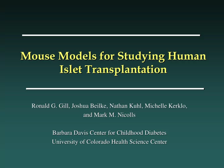 mouse models for studying human mouse models for studying