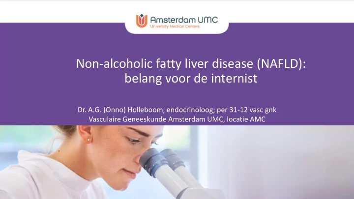 belang voor de internist
