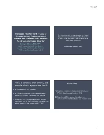 Objectives  associated with aging-related health    PTSD affects 1 in 10 women  1) Examine