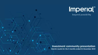 Investment community presentation  Interim results for the 6 months ended 31 December 2019  Agenda