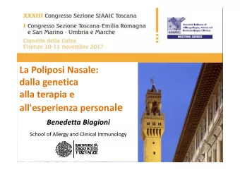 all'esperienza persona le  Benedetta Biagioni  School of Allergy and Clinical Immunology  La