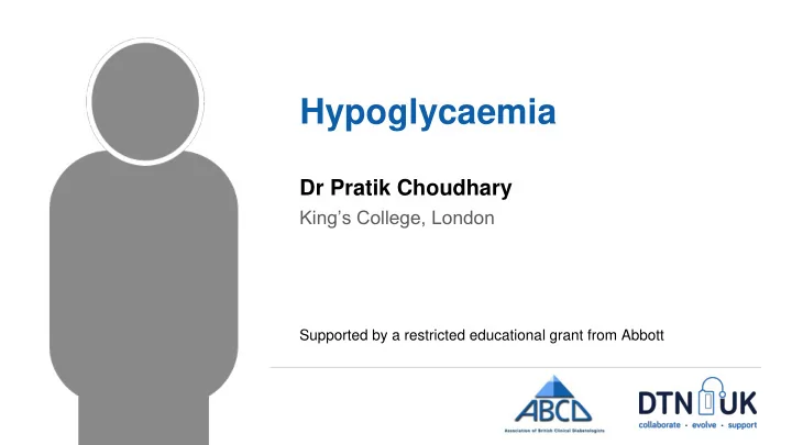 hypoglycaemia