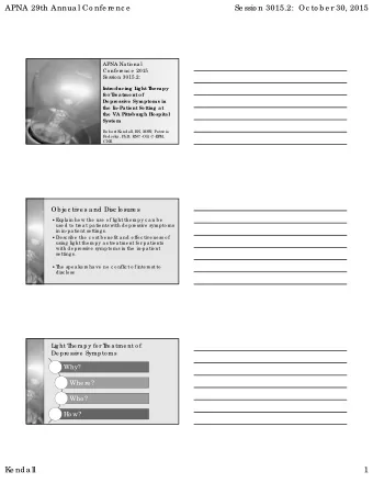 APNA 29th Annua l Co nfe re nc e  Se ssio n 3015.2:  Oc to b e r 30, 2015  APNA Na tio na l  Co nfe