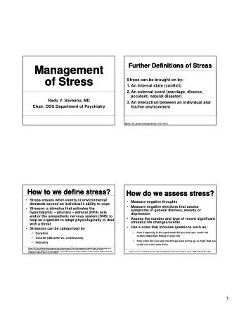 Management  Management  of Stress  of Stress  Stress can be brought on by:  1. An internal state