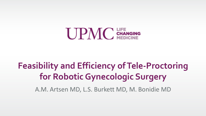 feasibility and efficiency of tele proctoring for robotic