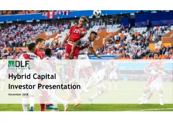 Investor Presentation  November 2018  IMPORTANT INFORMATION This investor presentation (this