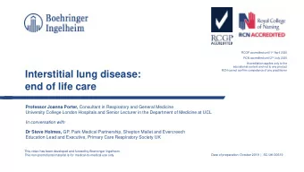 Interstitial lung disease:  end of life care Professor Joanna Porter, Consultant in Respiratory and