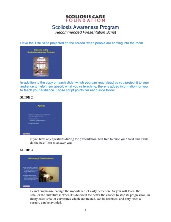 Scoliosis Awareness Program  Recommended Presentation Script  Have the Title Slide projected on the