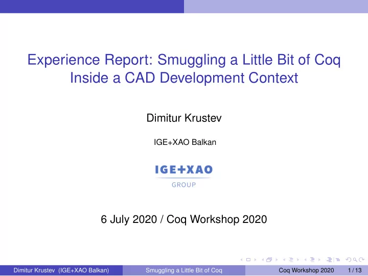 experience report smuggling a little bit of coq inside a