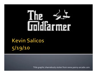 Titlegraphicshamelesslystolenfromwww.pennyarcade.com  Whodoesit?