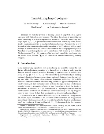 Immobilizing hinged polygons Jae-Sook Cheong  Ken Goldberg  Mark H. Overmars  Elon