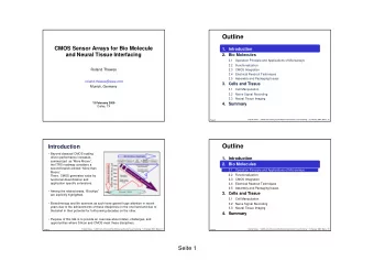 Outline  CMOS Sensor Arrays for Bio Molecule  1. Introduction  and Neural Tissue Interfacing  2.