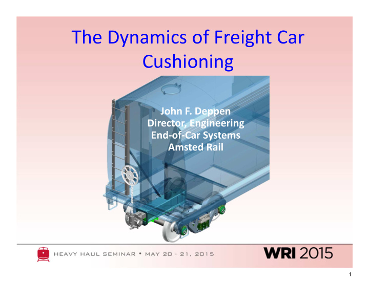 the dynamics of freight car cushioning