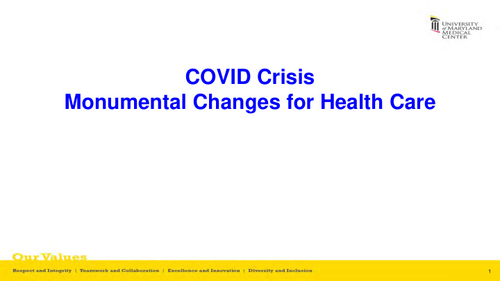 covid crisis monumental changes for health care
