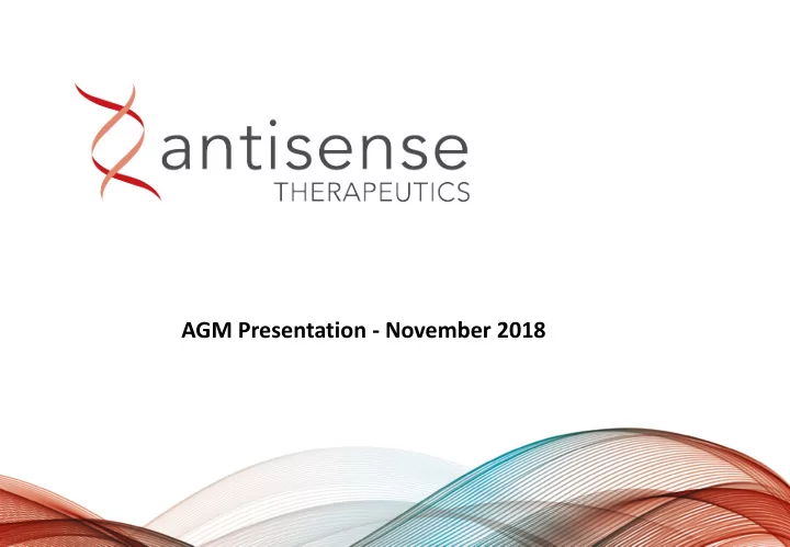 agm presentation november 2018 forward looking statements