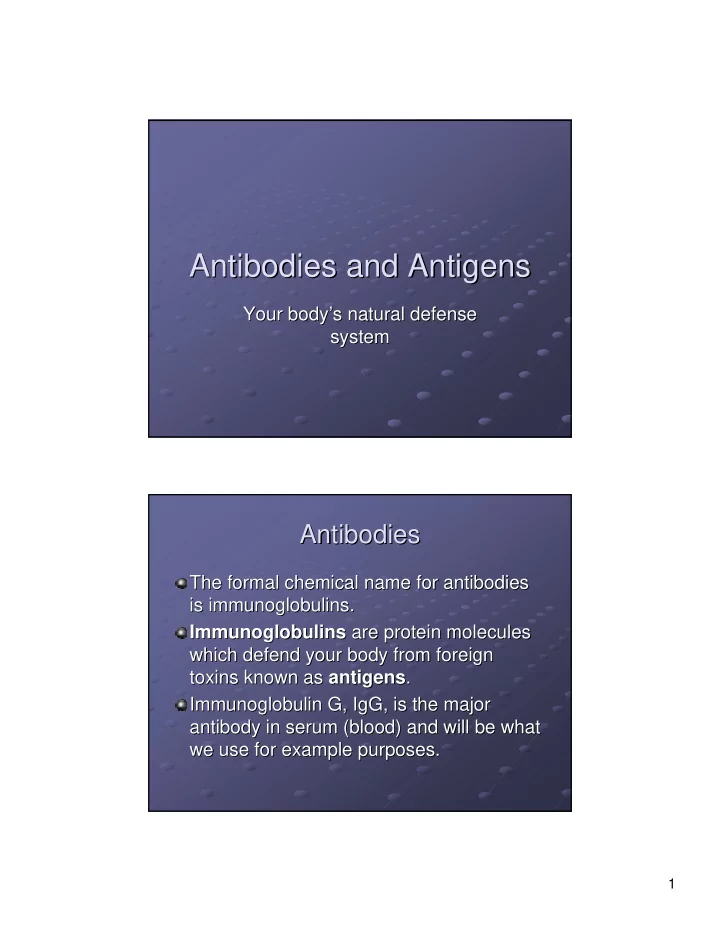 antibodies and antigens antibodies and antigens