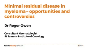 Morgan et al (2012) Blood 119(1): 7-15  1.  2. Rawstron (2013) JCO