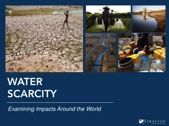 WATER  SCARCITY  Examining Impacts Around the World  INTRODUCTION  Introduction  Common